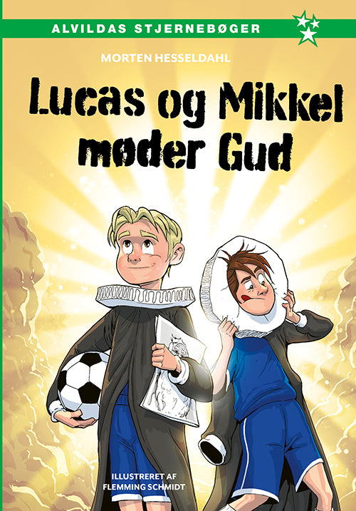 Lucas og Mikkel møder Gud